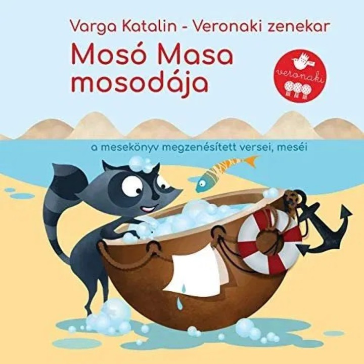 Varga Katalin: Veronaki, Moso Masa Mosodaja - CD, muzica pentru copii, 1 CD, plastic