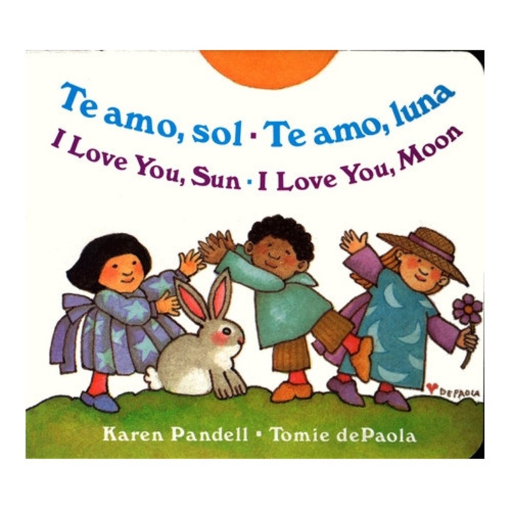 Te Amo, Sol-Te Amo, Luna/I Love You, Sun-I Love You, Moon, Karen Pandell