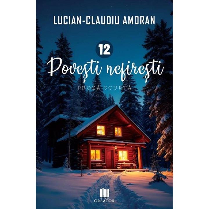 12 Povesti Nefiresti - Lucian-claudiu Amoran