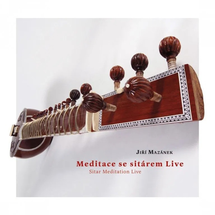 Mazanek Jiri: Meditace se sitarem Live - CD, cseh zene, 1 CD, műanyag