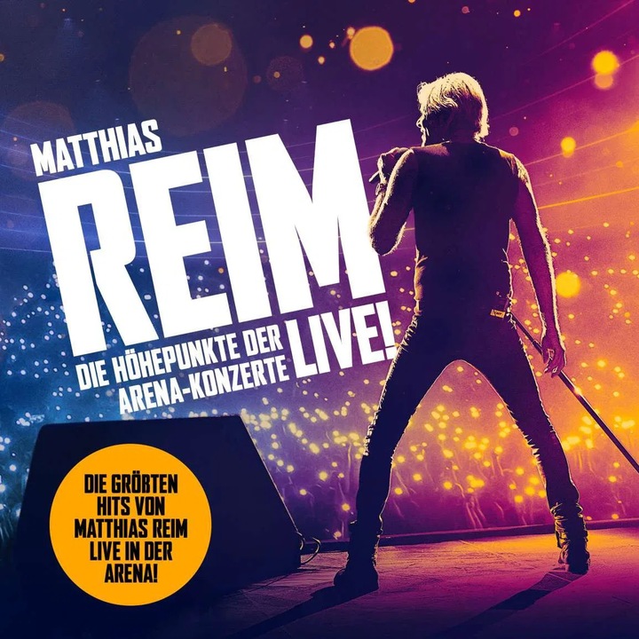 CD Reim Matthias: Die Hohepunkte Der Arena-konzerte - Live, muzica populara, 1 disc, plastic
