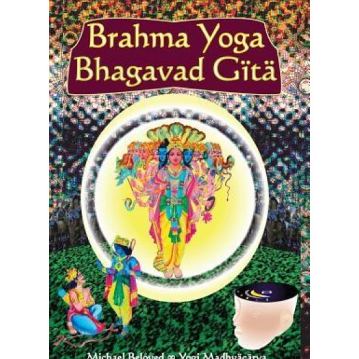 Brahma Yoga Bhagavad Gita - Madhvacharya (Author)