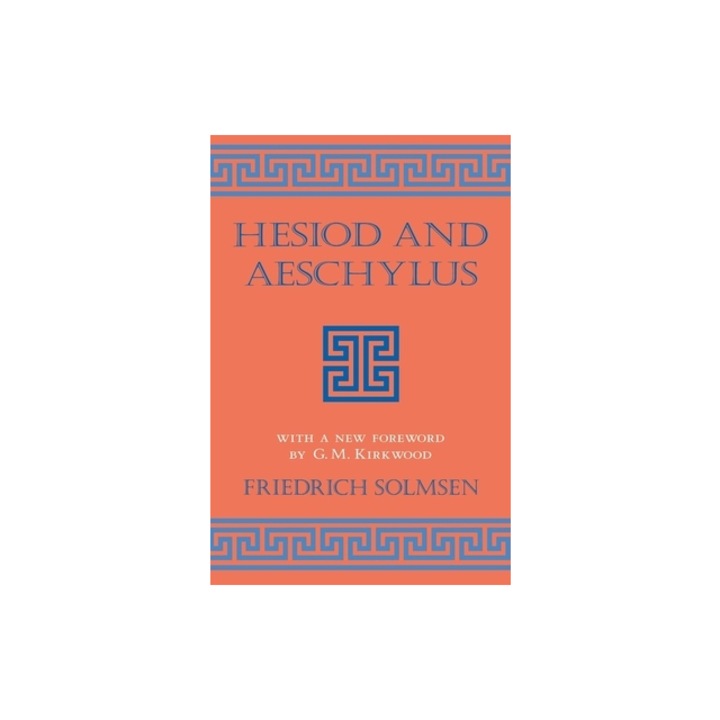 Hesiod and Aeschylus, Friedrich Solmsen