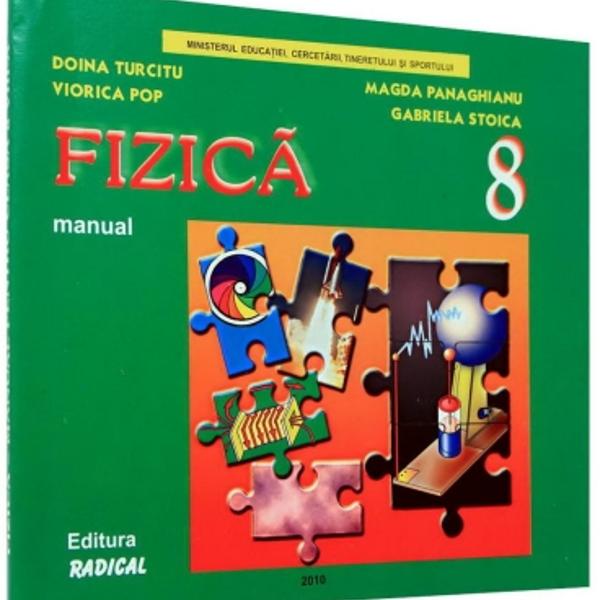 Fizica. Manual - D. Turcitu, V. Pop, M. Panaghianu, G. Stoica