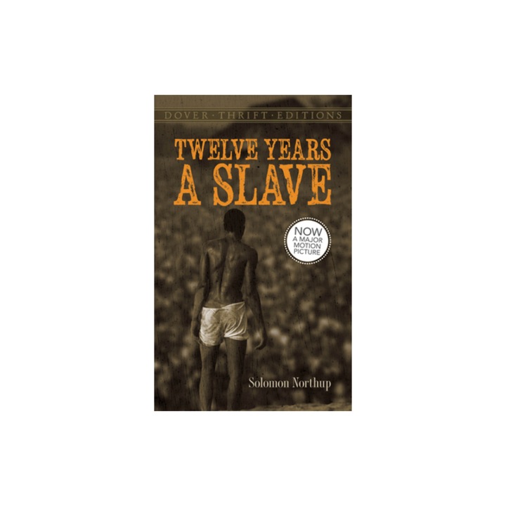 Twelve Years a Slave, Solomon Northup
