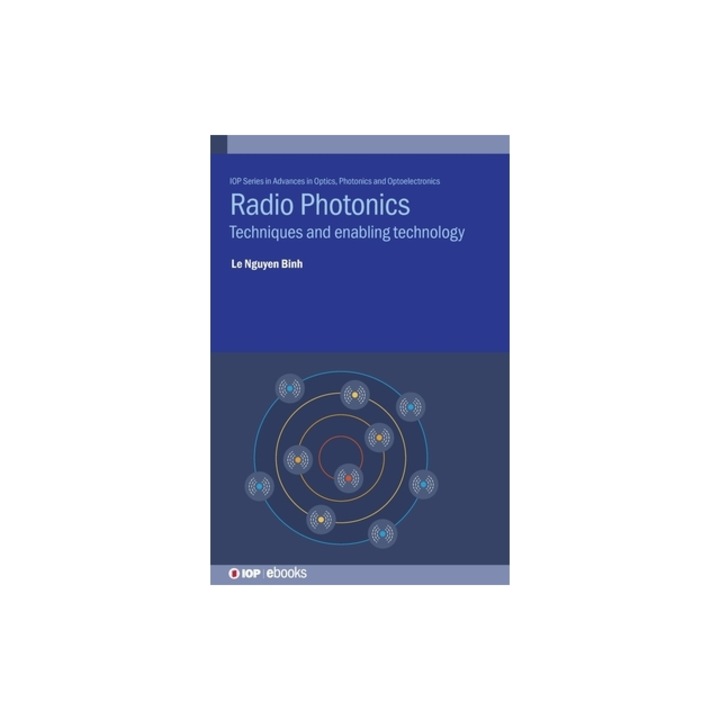 Radio-Photonic Networking, Le Nguyen Binh