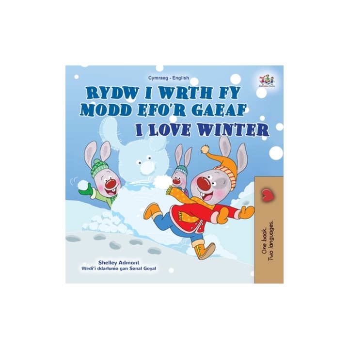 I Love Winter Welsh English Bilingual Book for Kids, Shelley Admont