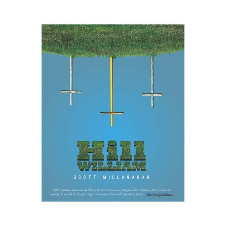 Hill William, Scott McClanahan