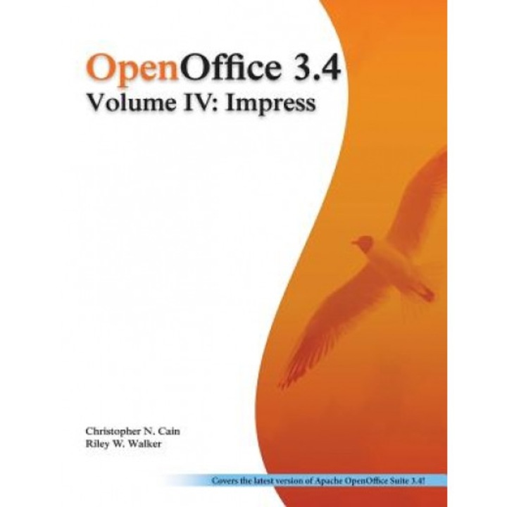 Openoffice 3.4 Volume IV: Impress: Black and White, Christopher N. Cain (Author)