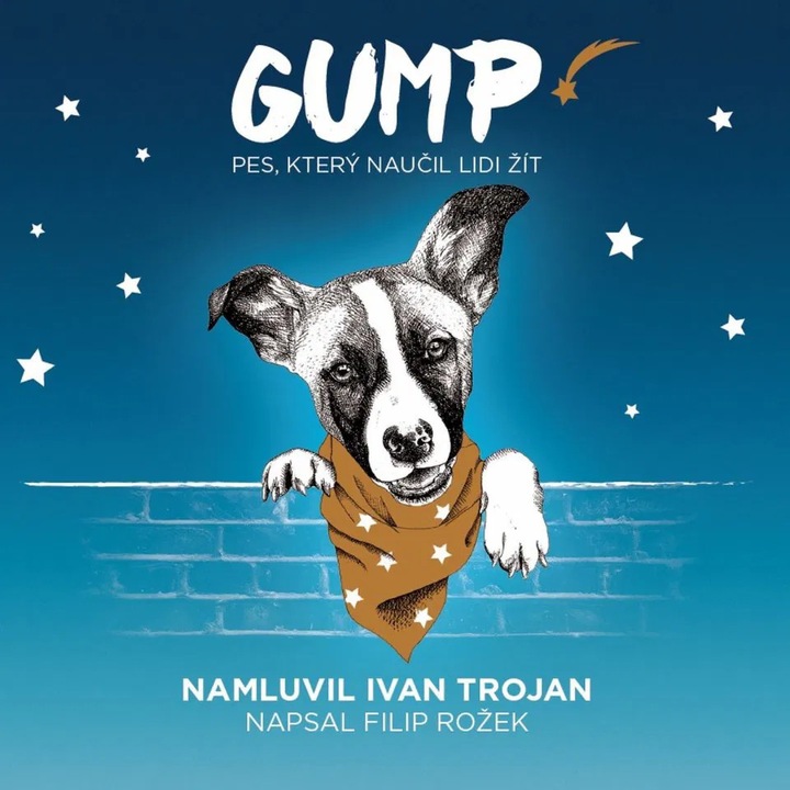 Trojan Ivan: Rozek: Gump - a kutya, aki megtanította az embereket élni - CD (MP3)