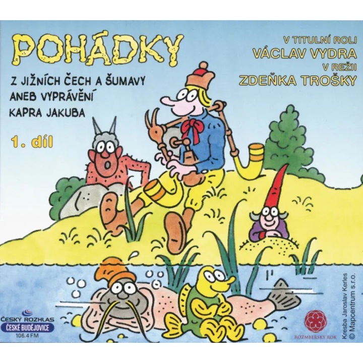 Pohadky z Jiznich Cech a Sumavy aneb vypraveni kapra Jakuba - CD, Radioservis, audioknigi, digipack