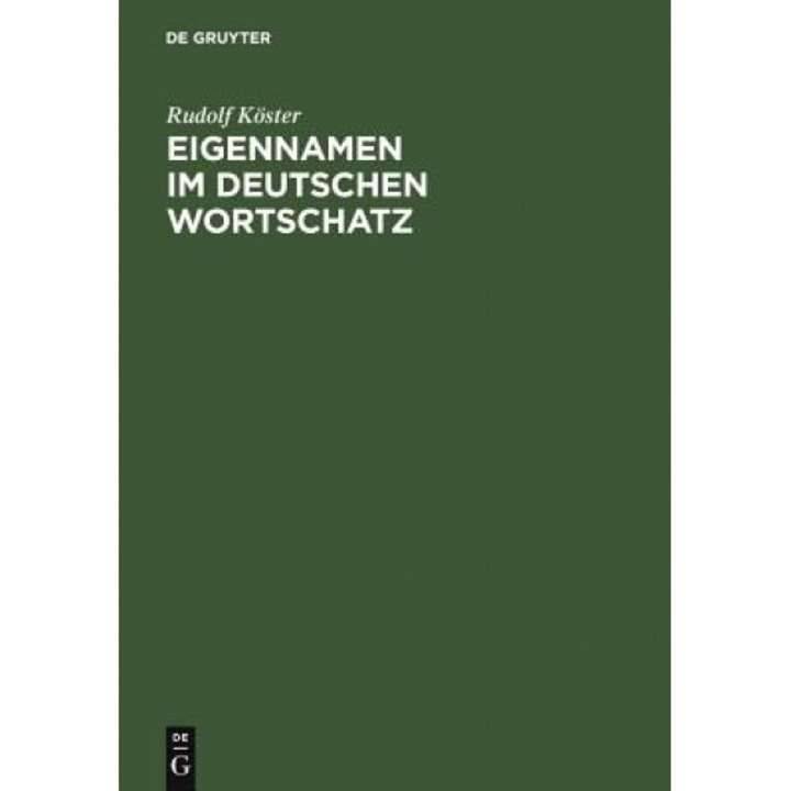 Eigennamen Im Deutschen Wortschatz: Ein Lexikon, Rudolf Kaster (Author)