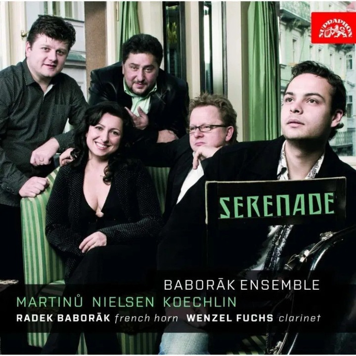 CD Baborak Ensemble Serenade - Martinu / Nielsen / Koechlin, muzica clasica, 1 disc, plastic