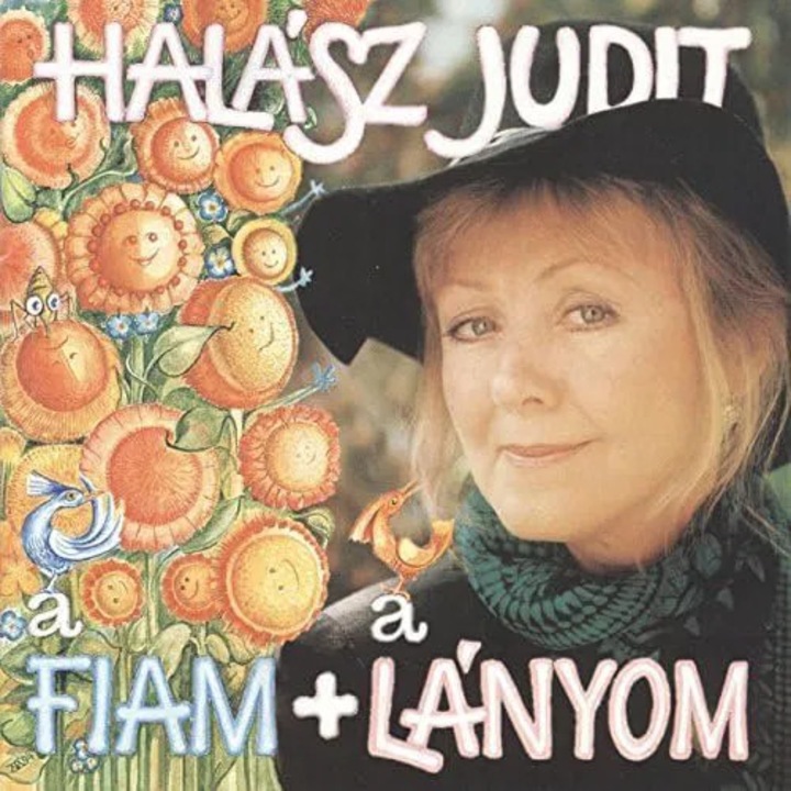 Halasz Judit, A Fiam Meg A Lanyom, CD, Universal