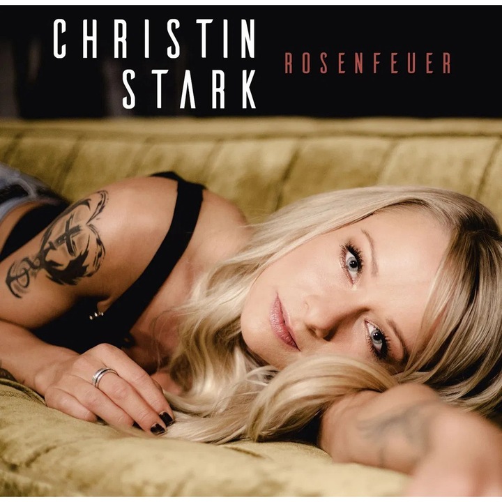 Christin Stark: Rosenfeuer, Sony Music, CD