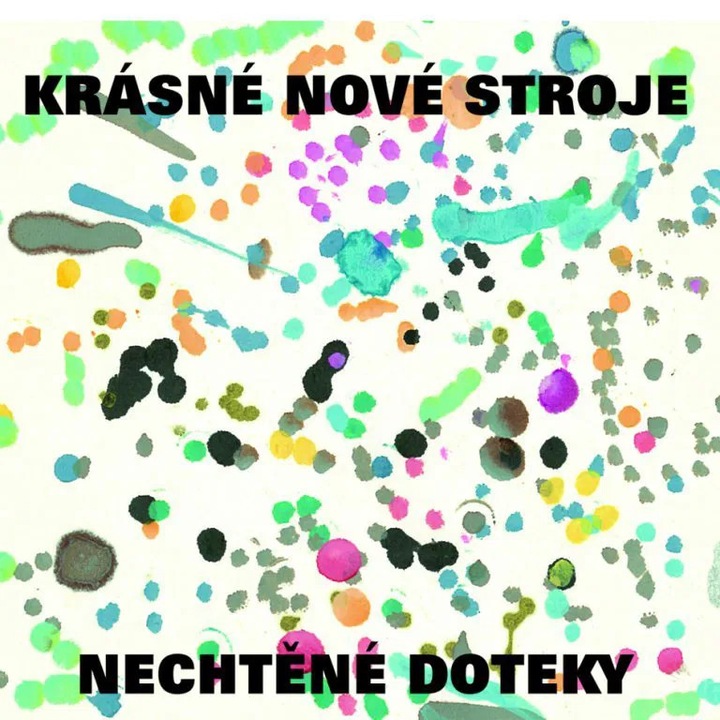 Krasne nove stroje: Нежелани докосвания - CD, чешка музика, дигипак