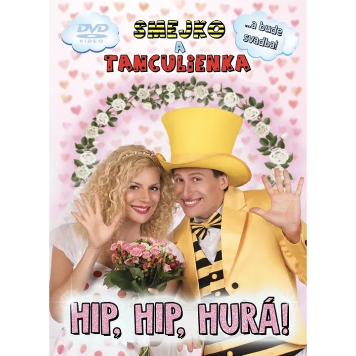 Смейко и Танцулиенка: Хип, Хип, Ура! - DVD, 1 диск, музика и забавление, за деца