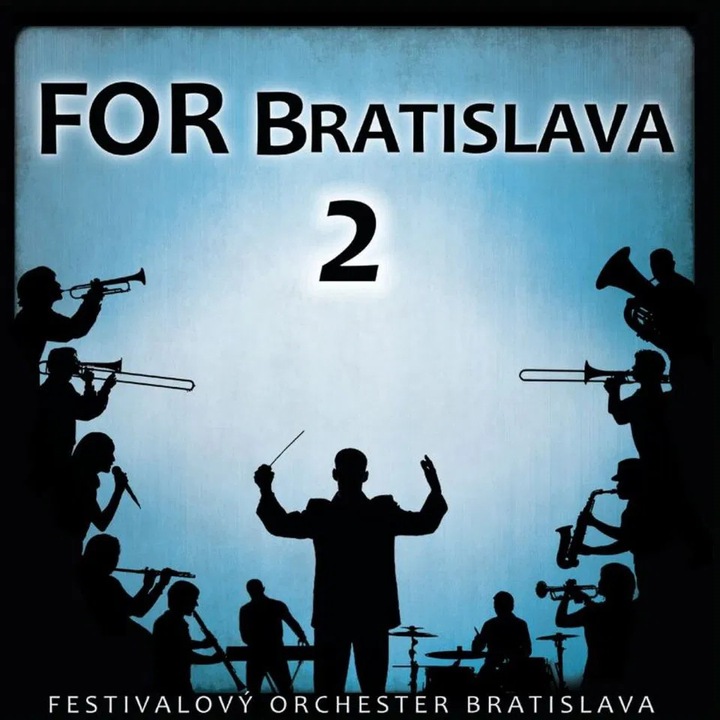 Festivalul Orchester Bratislava: For Bratislava 2 - CD, muzica ceha, 1 disc