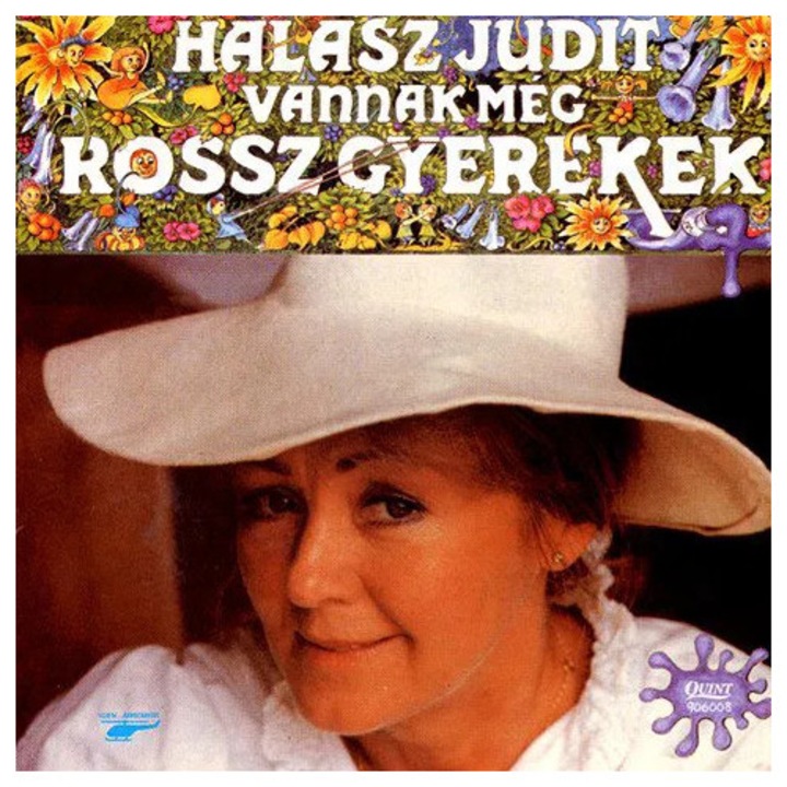 Halasz Judit: Vannak Meg Rossz Gyerekek - CD, muzica pentru copii, plastic, 1 disc