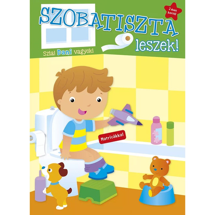 Napraforgó Könyv: Szobatiszta leszek! - Dani