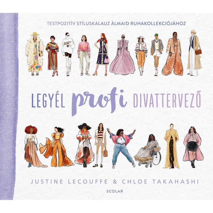 Justine Lecouffe, Chloe Takahashi: Legyél profi divattervező