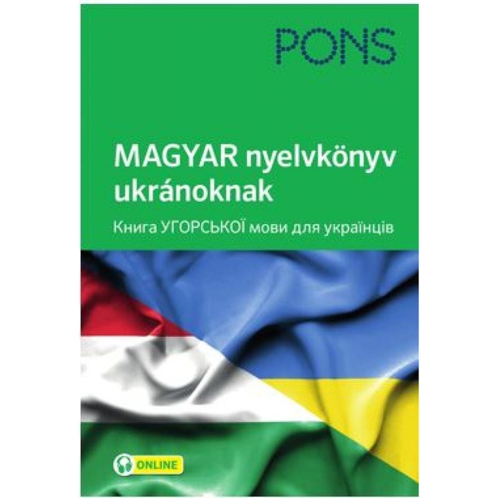 Sántha Ferenc, Sántha Mária: PONS MAGYAR nyelvkönyv ukránoknak - online hanganyaggal