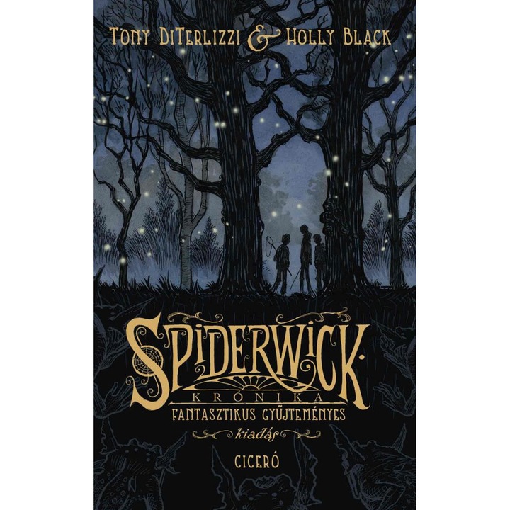 Holly Black, Tony DiTerlizzi: Spiderwick krónika