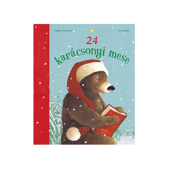 Brigitte Weninger; 24 karácsonyi mese