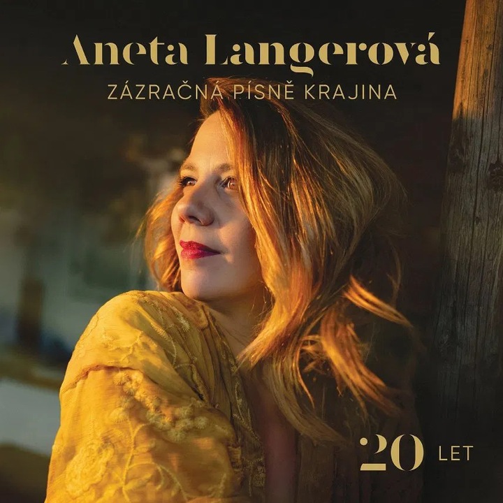 Aneta Langerova: Zazracna pisne krajina 20 LET - 2CD, muzica ceha, 2 discuri