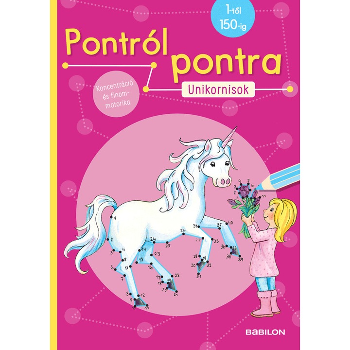 Corina Beurenmeister;Pontról Pontra – Unikornisok