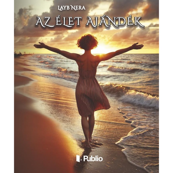 Publio Kiadó; Az Élet Ajándék