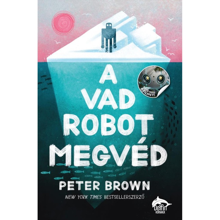 Peter Brown: A vad robot megvéd