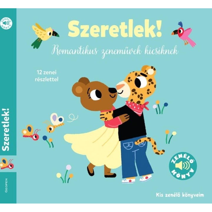 Geopen: Szeretlek! - Kis zenélő könyveim