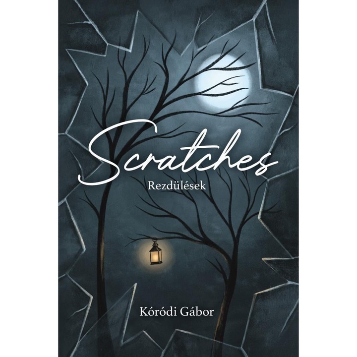 Kóródi Gábor: Rezdülések - Scratches