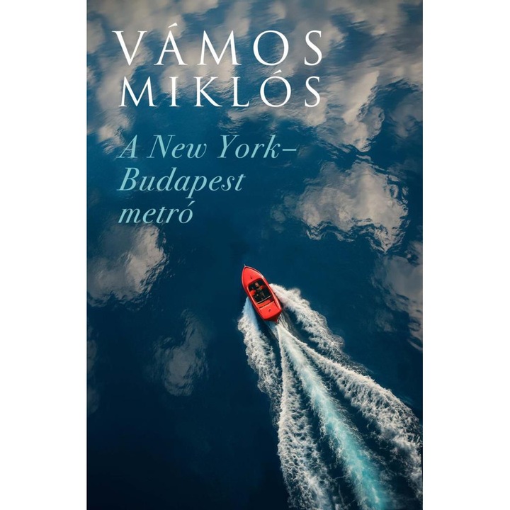 Vámos Miklós: A New York-Budapest metró
