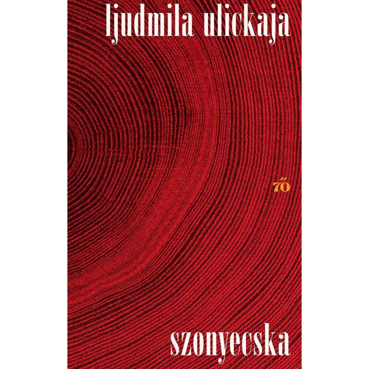 Ljudmila Ulickaja: Szonyecska