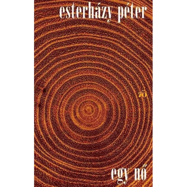 Esterházy Péter: Egy nő