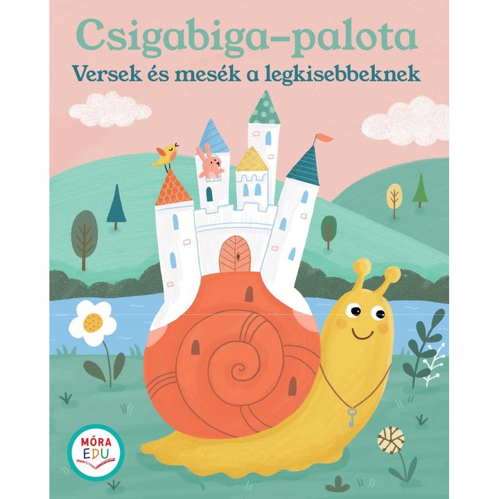Móra Könyv: Csigabiga palota
