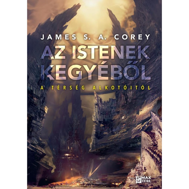 James S. A. Corey: Az istenek kegyéből