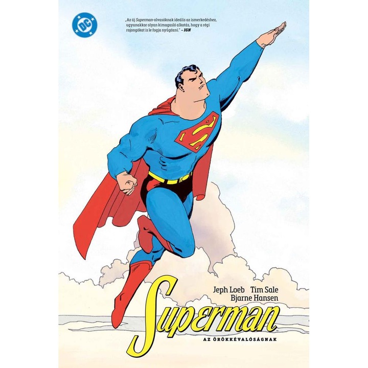 Jeph Loeb, Tim Sale: Superman az örökkévalóságnak