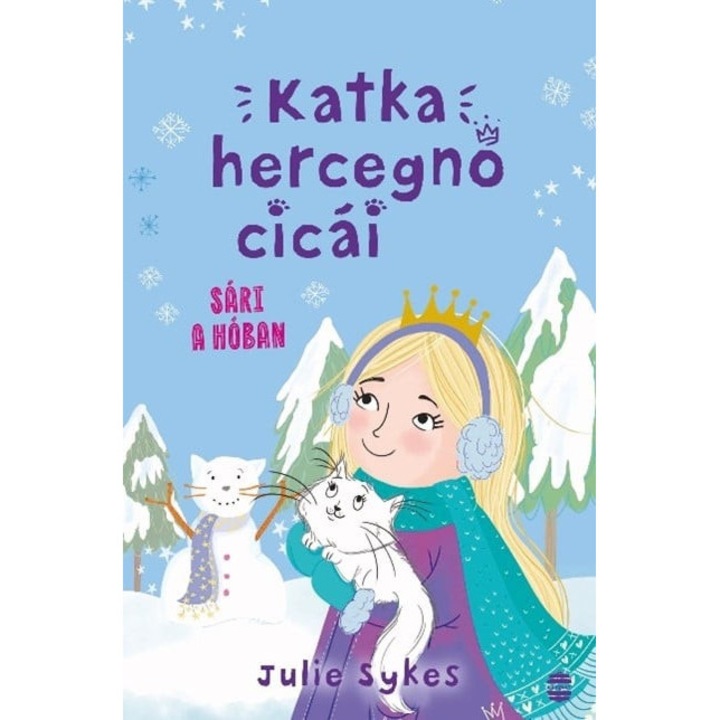 Julie Sykes: Katka hercegnő cicái 3. - Sári a hóban
