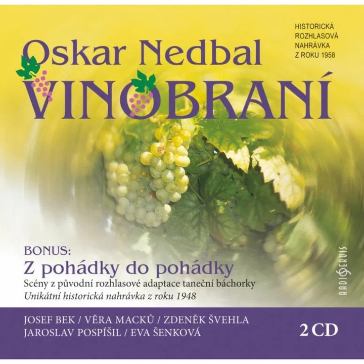 Set 2 CD-uri Vinobrani - Oskar Nedbal, Radioservis, multicolor