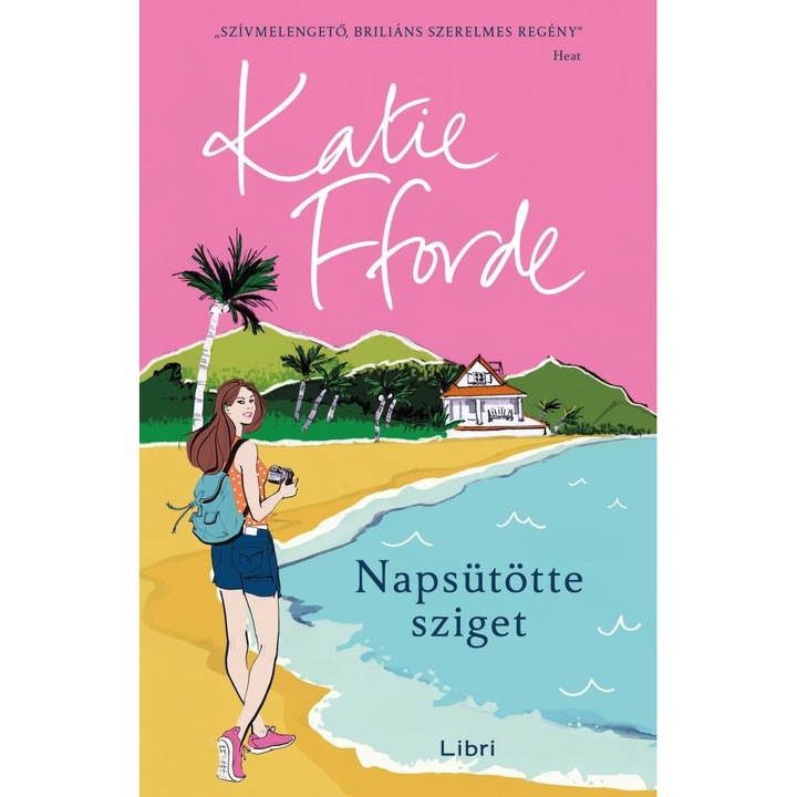 Katie Fforde: Napsütötte sziget