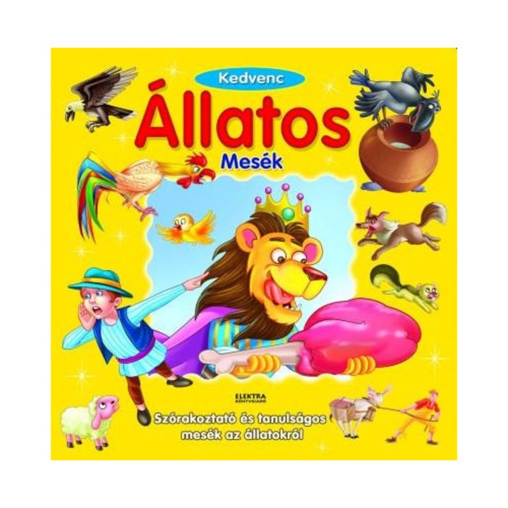 Elektra Könyv: Kedvenc állatos mesék