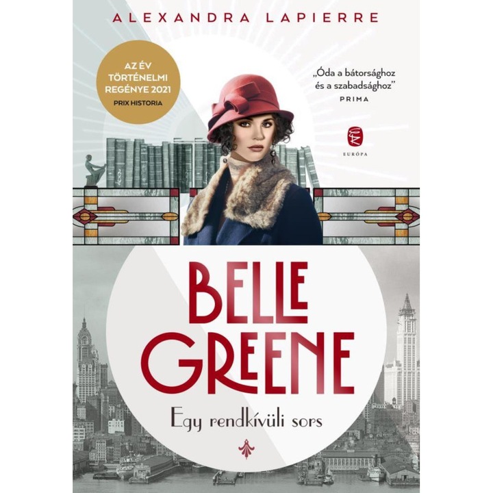 Alexandra Lapierre: Belle Greene