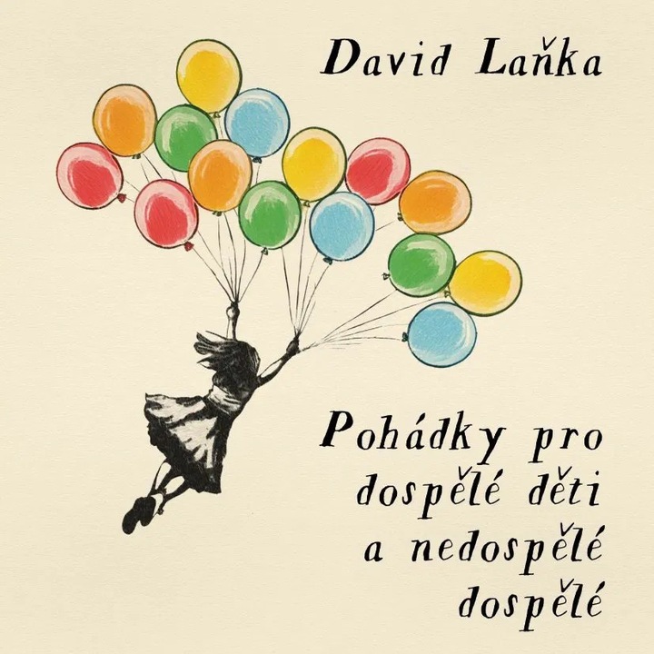 Pohadky pro dospele deti si nedospele dospele, Lanka - Kacer Jan, 2023, CD (MP3)