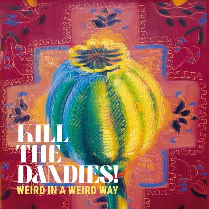 Kill the Dandies! - Weird in a Weird Way, Vinyl (LP), Jazz, 1 buc