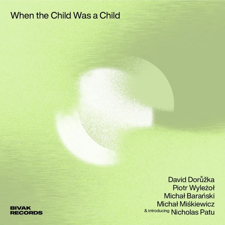 CD jazz When The Child Was A Child, David Doruzka, Piotr Wylezol, 1 disc