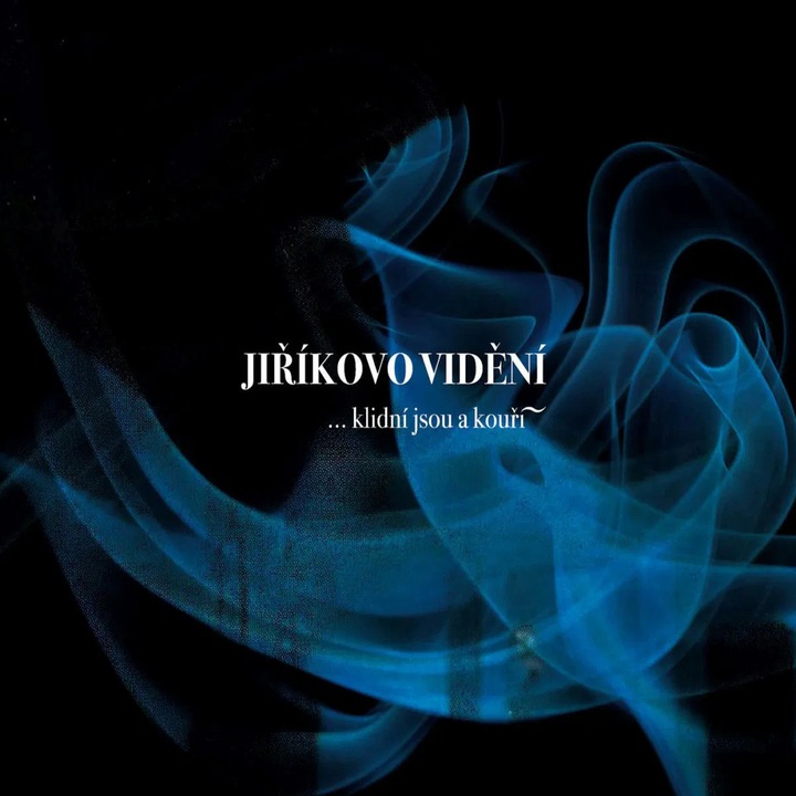 Jirikovo videni: ... klidni sunt si fumeaza - CD, cseh zene, 1997