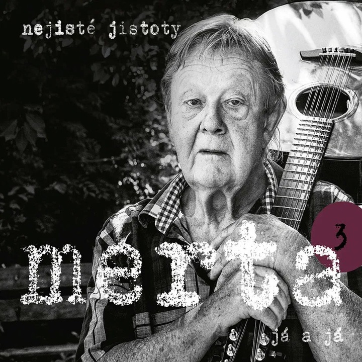 Vinil LP, Merta Vladimir, Ja a ja. Nejiste jistoty 3, muzica ceha, 1 disc